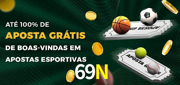 69N Ate 100% de Aposta Gratis